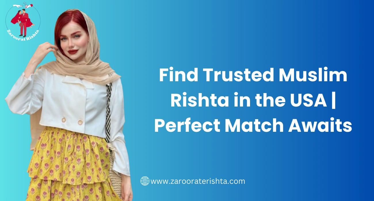 Muslim Rishta in the USA