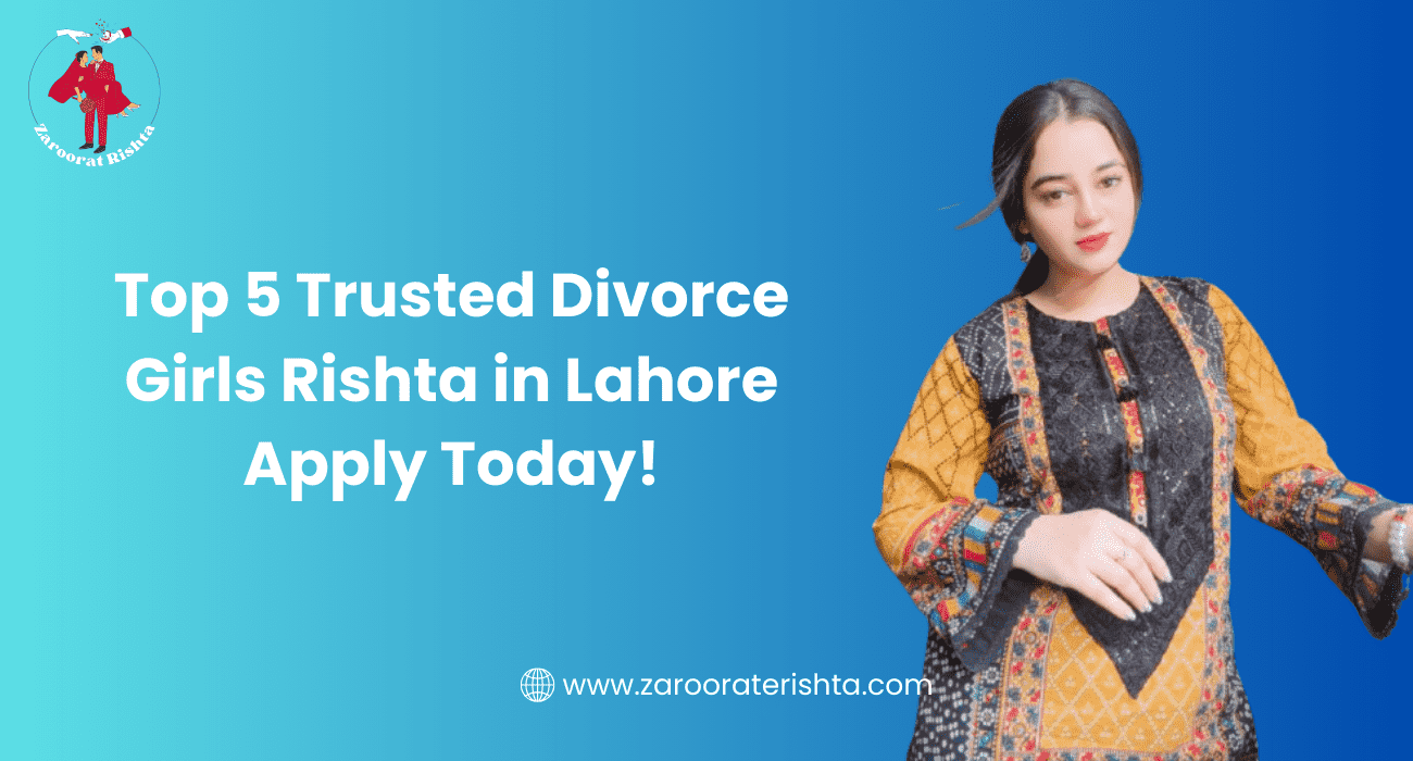 Divorce Girls Rishta in Lahore