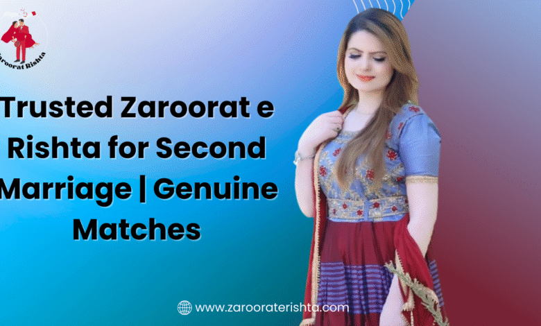 Zaroorat e Rishta for Second Marriage